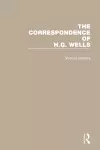 The Correspondence of H.G. Wells: Volumes 1–4 cover