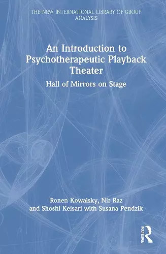 An Introduction to Psychotherapeutic Playback Theater cover