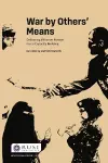 War by Others’ Means cover