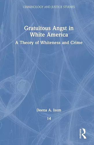 Gratuitous Angst in White America cover