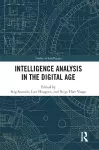 Intelligence Analysis in the Digital Age cover