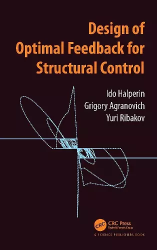 Design of Optimal Feedback for Structural Control cover