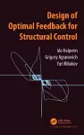 Design of Optimal Feedback for Structural Control cover