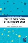 Domestic Contestation of the European Union cover
