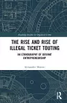 The Rise and Rise of Illegal Ticket Touting cover