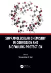 Supramolecular Chemistry in Corrosion and Biofouling Protection cover