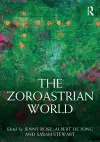 The Zoroastrian World cover