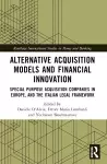 Alternative Acquisition Models and Financial Innovation cover