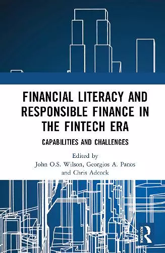 Financial Literacy and Responsible Finance in the FinTech Era cover