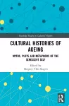 Cultural Histories of Ageing cover