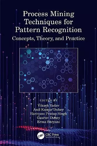 Process Mining Techniques for Pattern Recognition cover