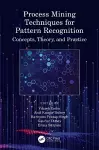 Process Mining Techniques for Pattern Recognition cover