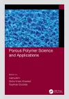 Porous Polymer Science and Applications cover