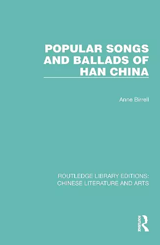 Popular Songs and Ballads of Han China cover