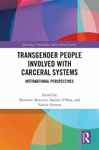 Transgender People Involved with Carceral Systems cover