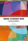 Making Citizenship Work cover