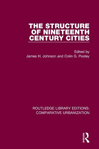 The Structure of Nineteenth Century Cities cover