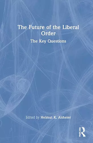 The Future of the Liberal Order cover