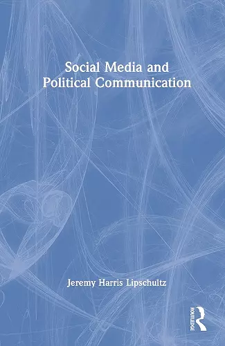 Social Media and Political Communication cover