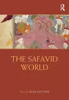 The Safavid World cover