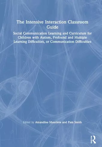 The Intensive Interaction Classroom Guide cover