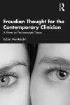 Freudian Thought for the Contemporary Clinician cover