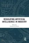 Regulating Artificial Intelligence in Industry cover