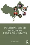 Political Order in Modern East Asian States cover