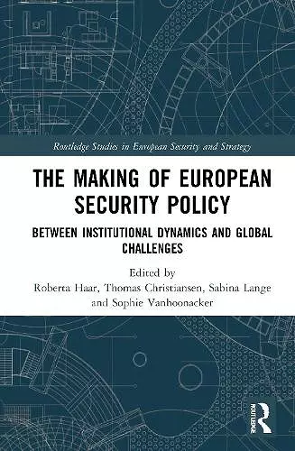 The Making of European Security Policy cover