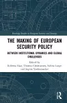 The Making of European Security Policy cover