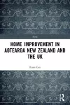 Home Improvement in Aotearoa New Zealand and the UK cover