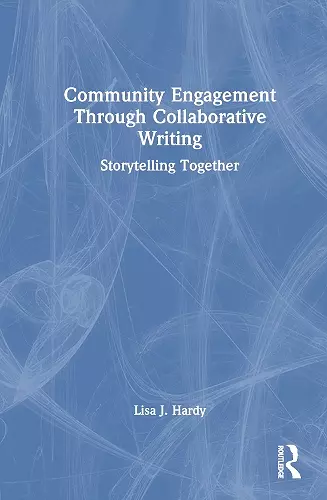 Community Engagement Through Collaborative Writing cover