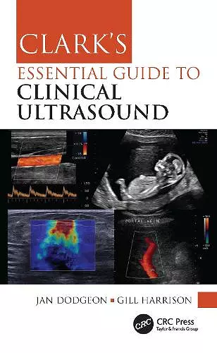 Clark's Essential Guide to Clinical Ultrasound cover