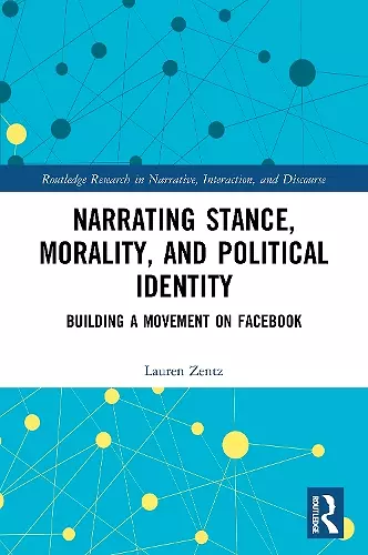 Narrating Stance, Morality, and Political Identity cover