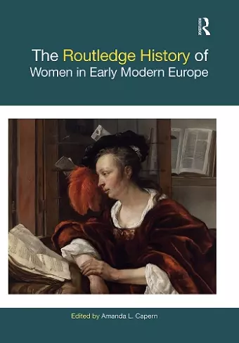 The Routledge History of Women in Early Modern Europe cover