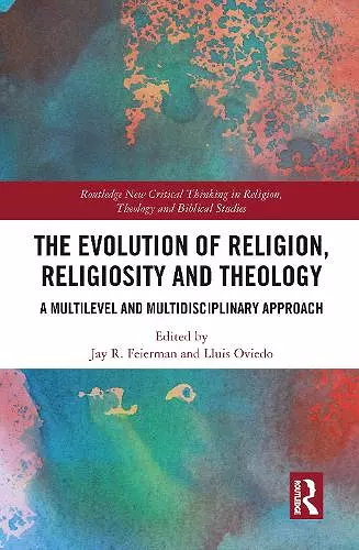 The Evolution of Religion, Religiosity and Theology cover