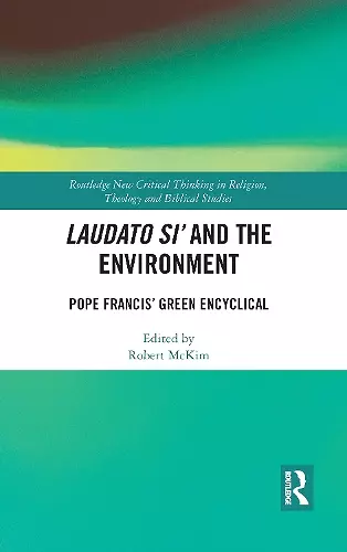 Laudato Si’ and the Environment cover