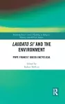 Laudato Si’ and the Environment cover