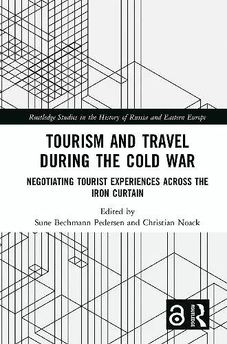 Tourism and Travel during the Cold War cover