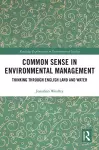 Common Sense in Environmental Management cover