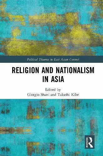 Religion and Nationalism in Asia cover