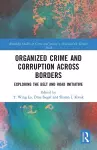 Organized Crime and Corruption Across Borders cover