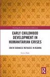 Early Childhood Development in Humanitarian Crises cover