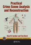 Practical Crime Scene Analysis and Reconstruction cover