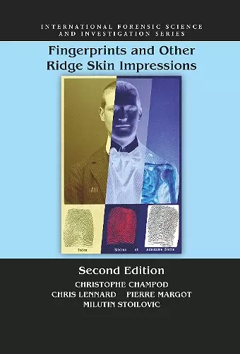 Fingerprints and Other Ridge Skin Impressions cover