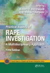 Practical Aspects of Rape Investigation cover