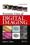 Forensic Uses of Digital Imaging cover