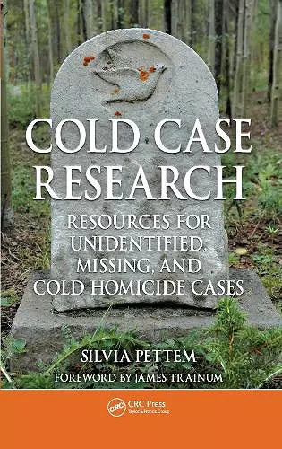 Cold Case Research Resources for Unidentified, Missing, and Cold Homicide Cases cover