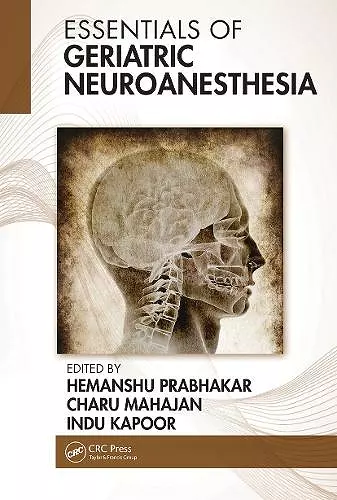 Essentials of Geriatric Neuroanesthesia cover