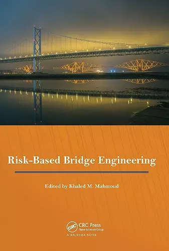 Risk-Based Bridge Engineering cover